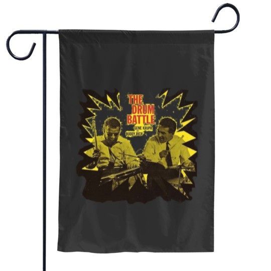 Discover Buddy Rich  Gene Krupa Drum Battle Garden Flags