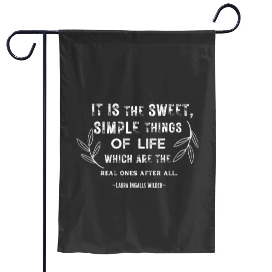 Discover Little House on the Prairie Garden Flags Laura Ingalls Wilder Quote Garden Flags