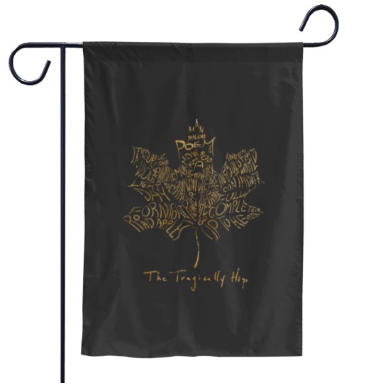 Discover The Tragically Hip 1 Garden Flags