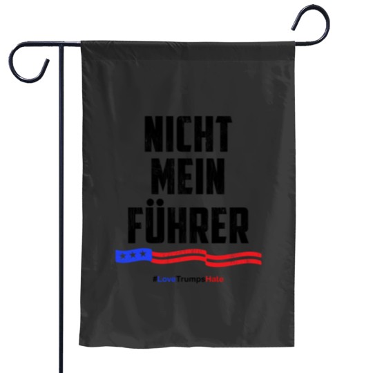 Discover nicht mein fuhrer not my president 1 Garden Flags