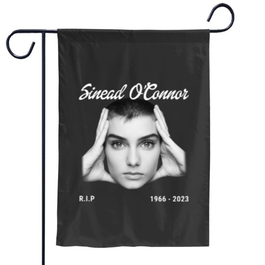 Discover Sinead RIP 1966-2023 OConnor Garden Flags