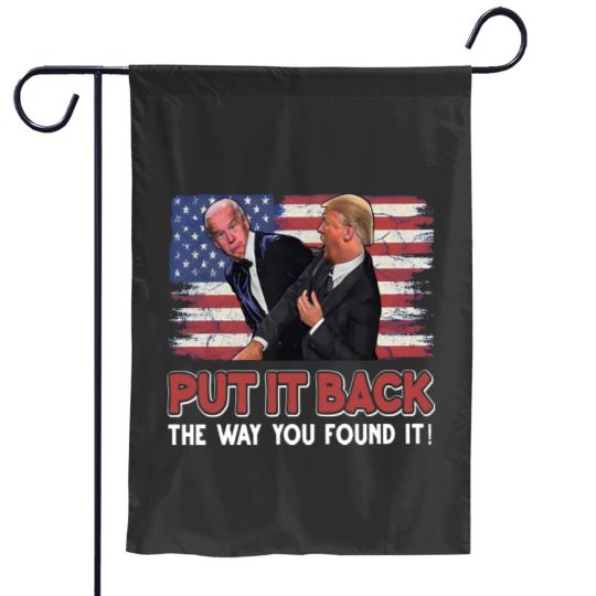 Discover Trump Slap Joe Biden Garden Flags, Put It Back The Way You Found It USA Flag 2024 Garden Flags