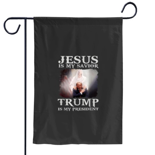Discover Jesus Is My Savior Trump Is My President Garden Flags