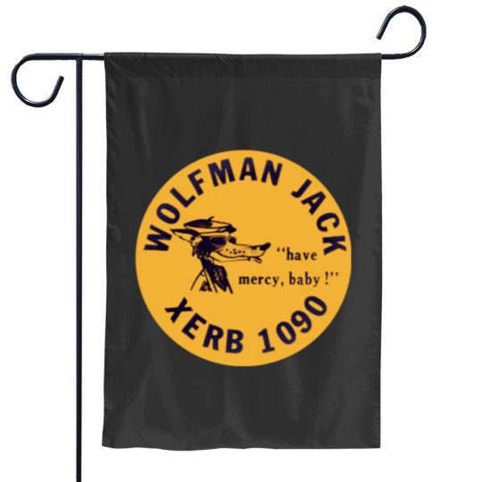 Discover XERB Radio Wolfman Jack Garden Flags