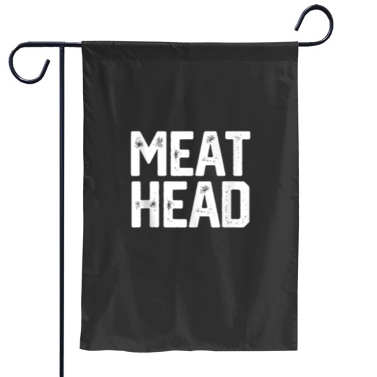 Discover MEAT HEAD Funny Workout Gym Meathead Husband Gag Men Gift Garden Flags