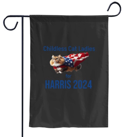 Discover Childless Cat Ladies for Harris 2024 Garden Flags