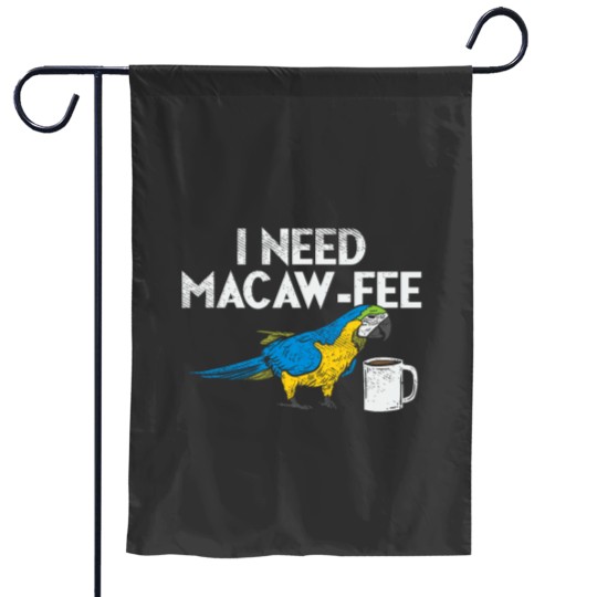 Discover Funny Parrot Macaw And Coffee I Scarlet Macaw Owner Garden Flags