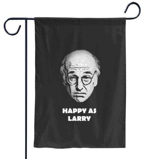 Discover Happy as Larry Garden Flags