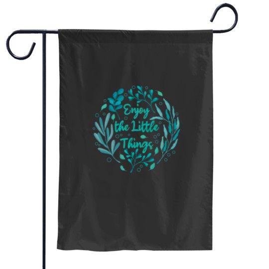 Discover Enjoy the Little Things Garden Flags