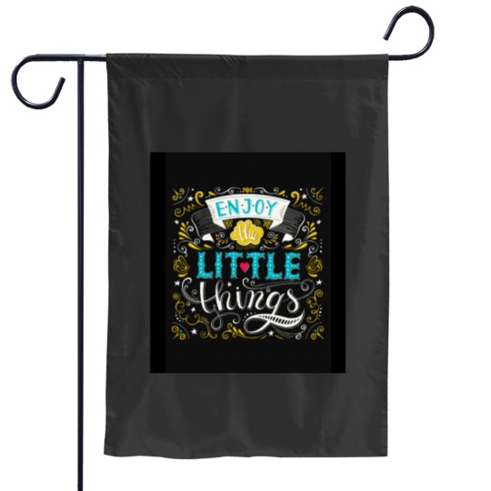 Discover Enjoy The Little Things Garden Flags