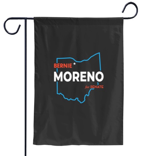 Discover Bernie Moreno For US Senate 2024 Senator Ohio El Garden Flags