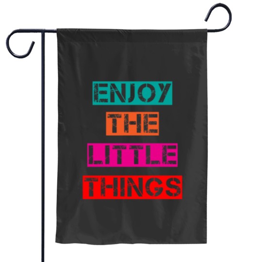 Discover Enjoy The Little Things Essential Garden Flags