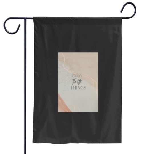 Discover Enjoy the little things  Long Garden Flags