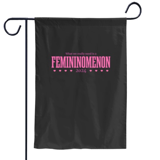 Discover Femininomenon 2024 Garden Flags for Madam President
