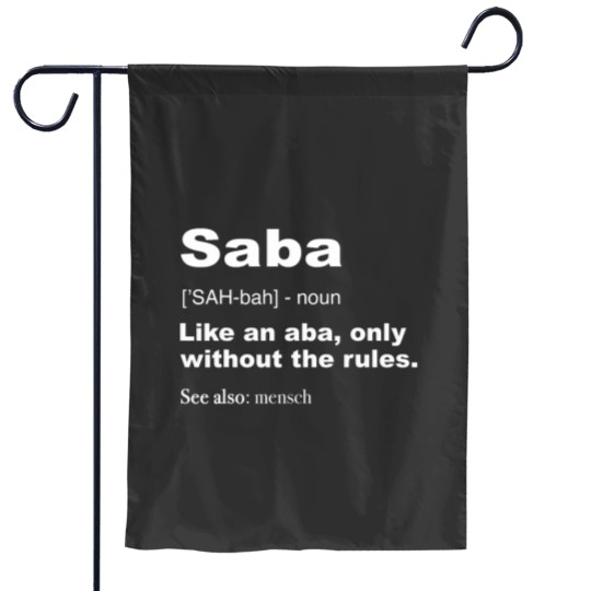 Discover Definition Of Saba Shirt Funny Hebrew Grandpa Gifts Garden Flags