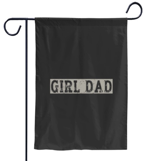 Discover Girl Dad Father of Girls Fathers Day Garden Flags