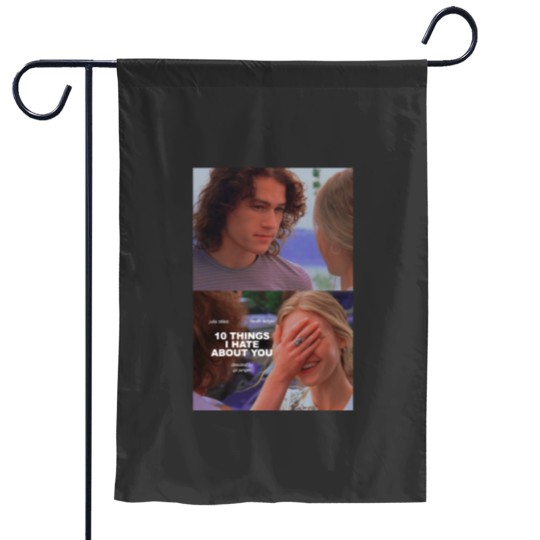 Discover Ten Things I Hat You Alternative Garden Flags