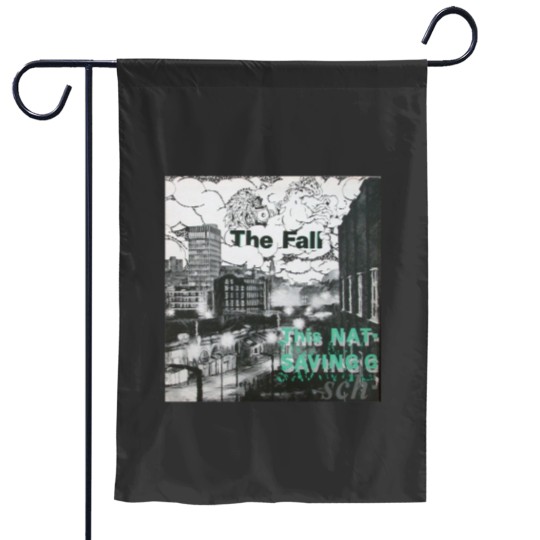 Discover The Fall This Nations Saving Grace Gifts For Music Fan Garden Flags