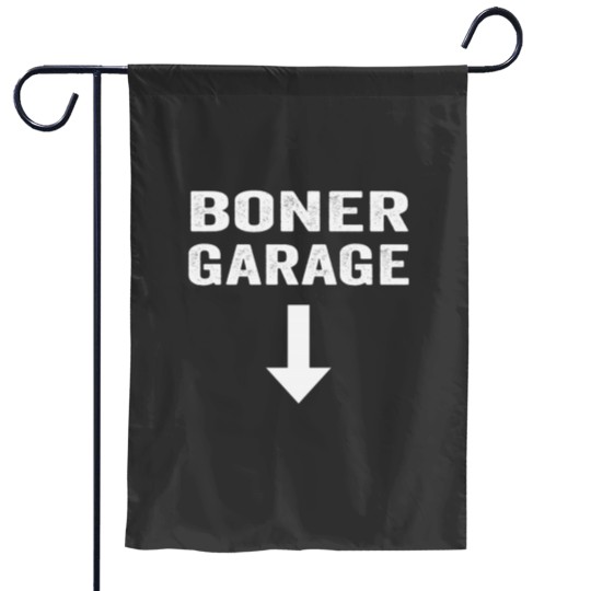 Discover Boner Garage Garden Flags Fuuny Joke