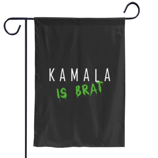 Discover Kamala Is Brat Shirt Garden Flags