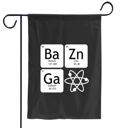 Discover BaZinGa and Atom Garden Flags