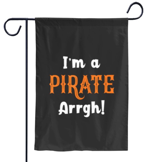 Discover I'M A Pirate Arrgh! Funny Halloween Garden Flags