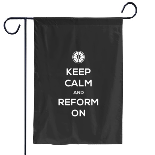 Discover Keep Calm And Reform On | Lutheran Design - Lutheran - Garden Flags