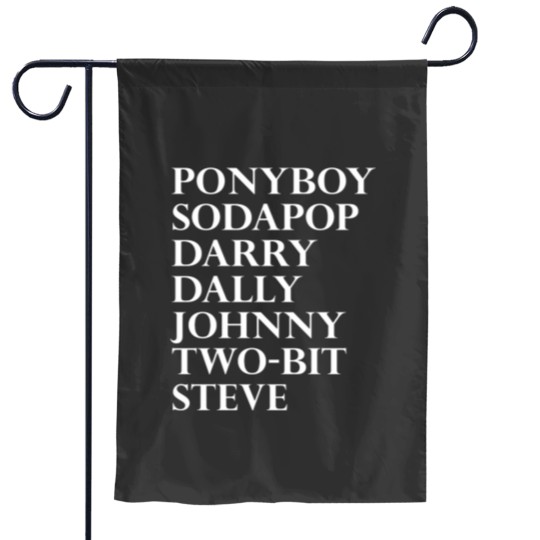 Discover The Outsiders The Greasers Garden Flags