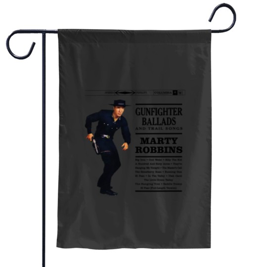 Discover Marty Robbins fighter BalladsBig Iron Garden Flags