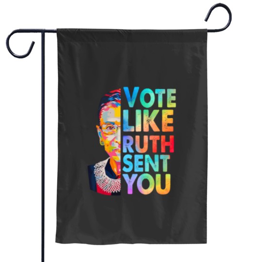 Discover Vote Like Ruth Sent You Garden Flags, Empowering Women, Election 2024, Vote 2024