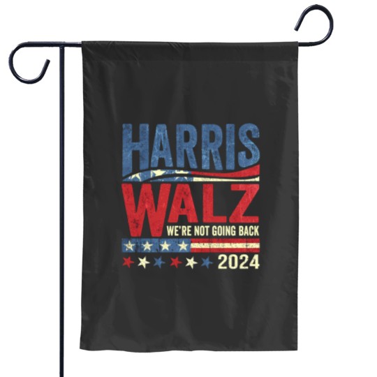 Discover Harris Walz, we're not going back - Were Not Going Back - Garden Flags