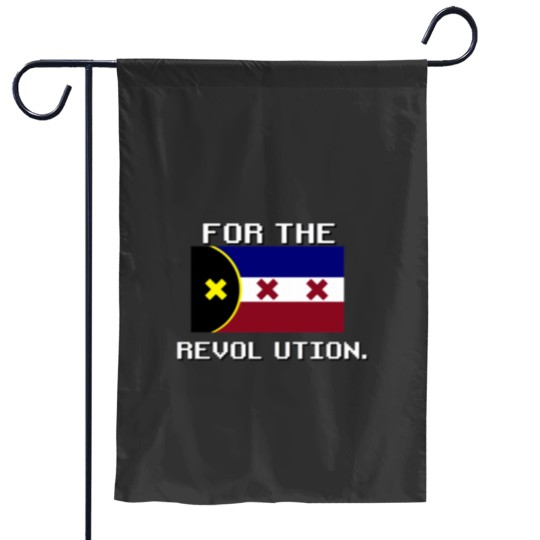 Discover FOR THE REVOLUTION. Garden Flags