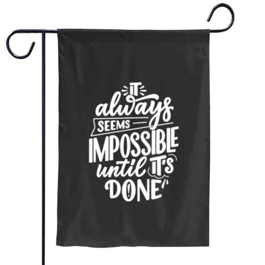Discover Motivational Sayings motivational words Inspirational Garden Flags