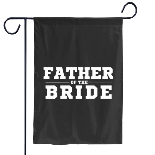 Discover Father of the Bride Wedding Design Garden Flags