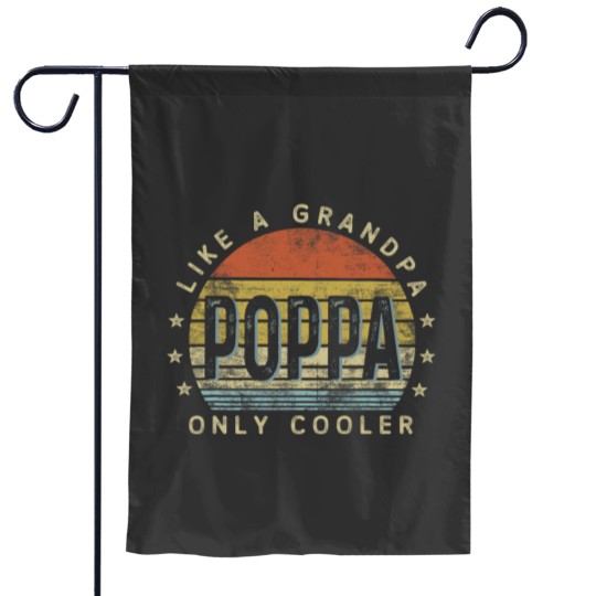 Discover Poppa Likes a Grandpa Only Cooler Poppa Gifts Vintages Style Garden Flags