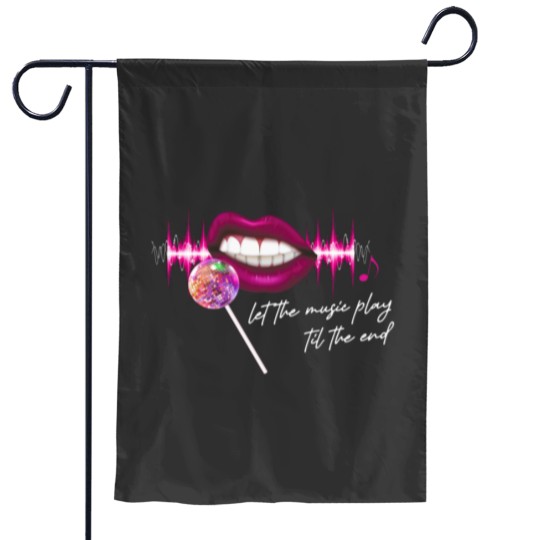 Discover Let The Music Play Til The End Pink Lips Mirrorball Lollipop Microphone Trustfall Design Option Garden Flags