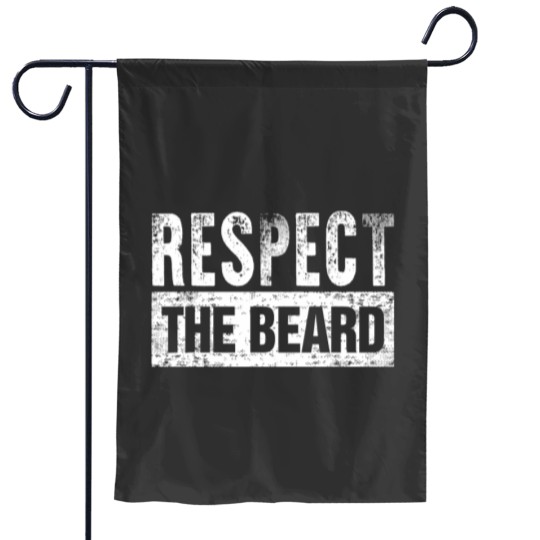 Discover Respect The Beard Garden Flags