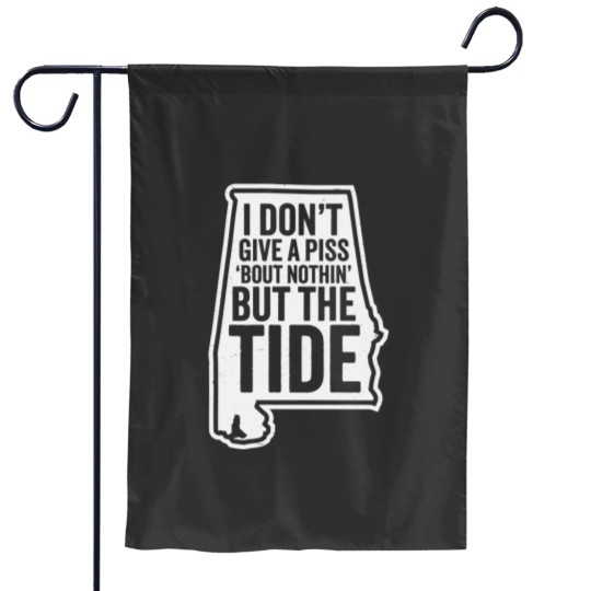 Discover I Don't Give A Piss About Nothing But The Tide - Albm Football Garden Flags