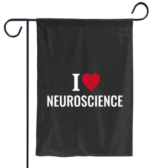 Discover I Love Neuroscience Garden Flags