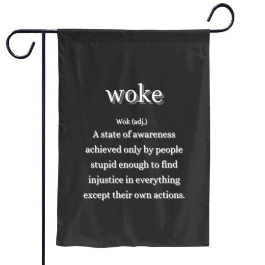 Discover WOKE Definition Garden Flags