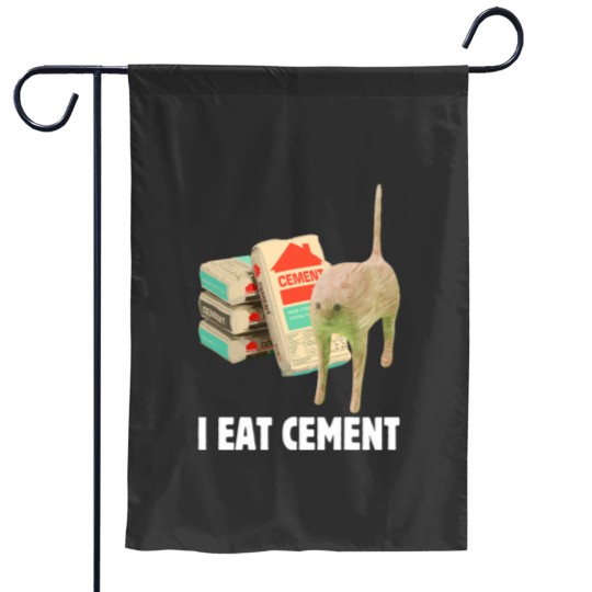 Discover I Eat Cement Funny Cat Meme Internet Memes Humorous Joke Pun Garden Flags