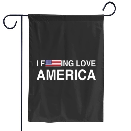 Discover I Fucking Love America Patriotic American Red White Blue Y2K Garden Flags