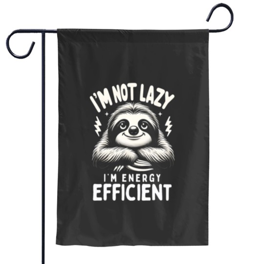 Discover Funny Sloth Stuff Im Not Lazy Energy Efficient Nap Lovers Garden Flags