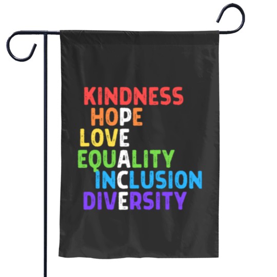Discover Kindness Peace Equality Inclusion Diversity Human Rights Garden Flags