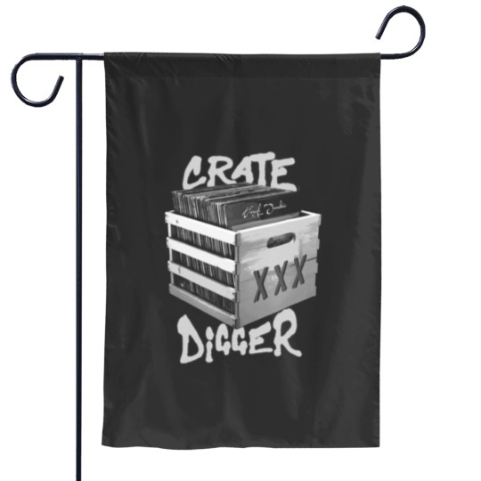 Discover crate digger Garden Flags