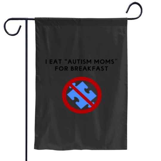 Discover I Eat Autism Moms Essential Garden Flags