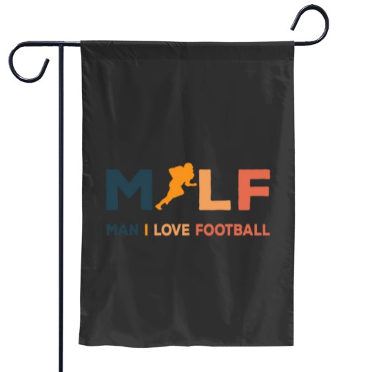 Discover MILF Man I Love Football Illustration Typographic Design Garden Flags