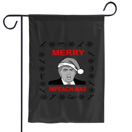 Discover FUNNY CHRISTMAS SWEATER MERRY IMPEACHMAS SWEATER Donald Trump Essential Garden Flags