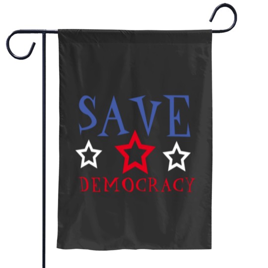 Discover Save our democracysave democracy Premium Garden Flags
