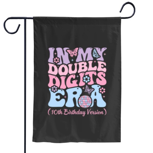 Discover Kids In My Double Digits Era Its My 10th Birthday Girls Garden Flags